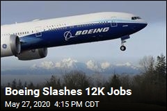 Boeing Slashes 12K Jobs
