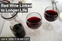 Red Wine Linked to Longer Life