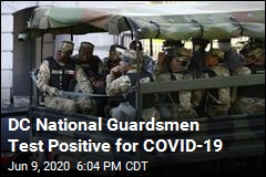DC Guardsmen Test Positive for Coronavirus