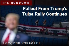Fallout From Trump&#39;s Tulsa Rally Continues