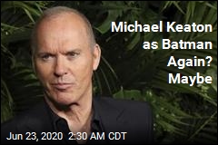 Michael Keaton as Batman Again? Maybe