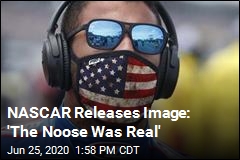 NASCAR Releases Image: &#39;The Noose Was Real&#39;