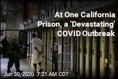 At One California Prison, a &#39;Devastating&#39; COVID Outbreak