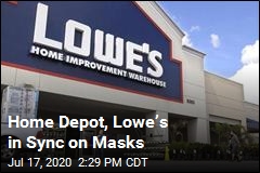 Home Depot, Lowe&rsquo;s in Sync on Masks