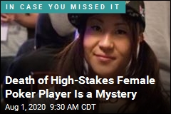 Death of High-Stakes Female Poker Player Is a Mystery