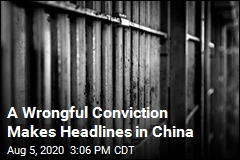 A Wrongful Conviction Makes Headlines in China