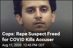 Rape Suspect Released Due to COVID Kills Accuser, Self