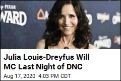 DNC MCs Include Julia Louis-Dreyfus