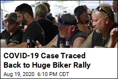 COVID-19 Case Traced Back to Huge Biker Rally