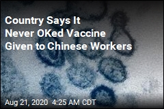 Country Bans Chinese Workers Given Experimental Vaccine