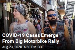 COVID-19 Cases Emerge From Big Motorbike Rally