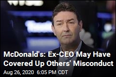 McDonald&#39;s Widens Ex-CEO Misconduct Investigation