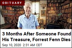 3 Months After Someone Found His Treasure, Forrest Fenn Dies