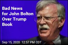 Bad News for John Bolton Over Trump Book
