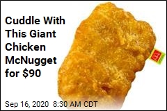 Cuddle With This Giant Chicken McNugget for $90