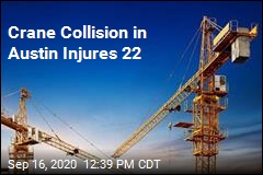 Crane Collision in Austin Injures 22