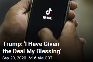 Trump: 'I Have Given the Deal My Blessing'
