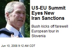 US-EU Summit Eyes New Iran Sanctions
