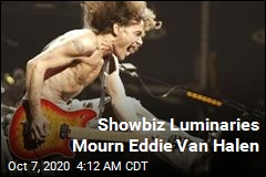 Showbiz Luminaries Mourn Eddie Van Halen