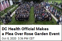 DC Health Official Has Plea for Those at Rose Garden