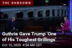 Guthrie Gave Trump &#39;One of His Toughest Grillings&#39;