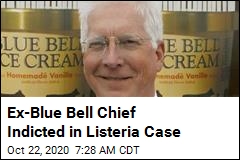 Ex-Blue Bell Chief Indicted in Listeria Case