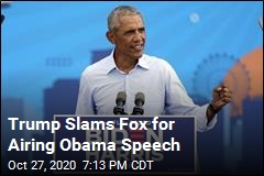 Trump &#39;Disappointed&#39; That Fox Aired Obama Speech