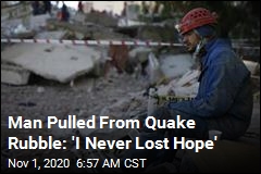 70-Year-Old Pulled From Quake Rubble: &#39;I Never Lost Hope&#39;