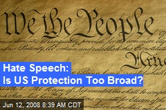 Hate Speech: Is US Protection Too Broad?