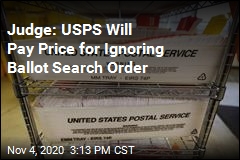 Judge: USPS &#39;May Have Price to Pay&#39; for Ignoring Order