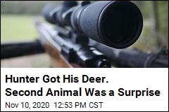 Hunter Got His Deer. Second Animal Was a Surprise