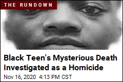 Black Teen&#39;s Mysterious Death Investigated as a Homicide