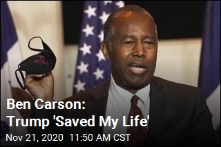 Ben Carson: Trump 'Saved My Life'