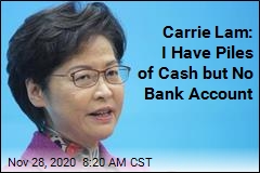 Carrie Lam: I Have Piles of Cash but No Bank Account