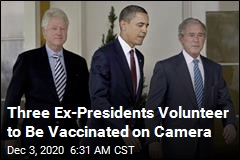 Obama, Bush, Clinton Volunteer to Get Vaccinated on Camera