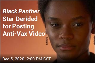 Black Panther Star Stirs Up Trouble With Anti-Vax Video