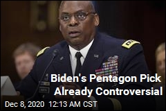 Biden Makes His Pick to Run Pentagon