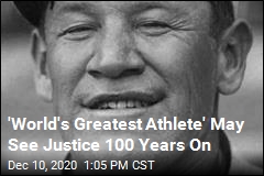 &#39;World&#39;s Greatest Athlete&#39; May See Justice 100 Years On