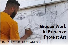 Groups Work to Preserve Protest Art