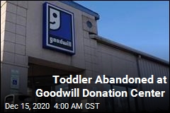 2-Year-Old Boy Abandoned at Goodwill Donation Center