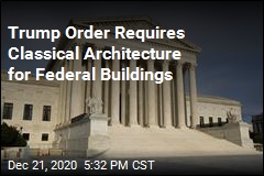 Trump Order Requires Classical Architecture for Federal Buildings