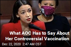 Here&#39;s What AOC Has to Say About Her Controversial Vaccine