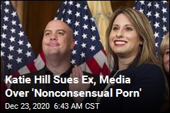 Katie Hill Sues Ex, Media Over &#39;Nonconsensual Porn&#39;