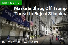 Markets Shrug Off Trump Threat to Reject Stimulus