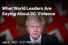What World Leaders Are Saying About DC Violence