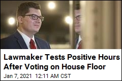 Rep.Tests Positive Hours After Voting on House Floor