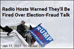 Radio Hosts Told to Quit the Election-Fraud Talk or Else