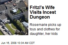 Fritzl's Wife Visits Incest Dungeon
