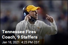 Tennessee Fires Coach, 9 Staffers