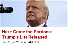Here&#39;s the List of Trump Pardons
